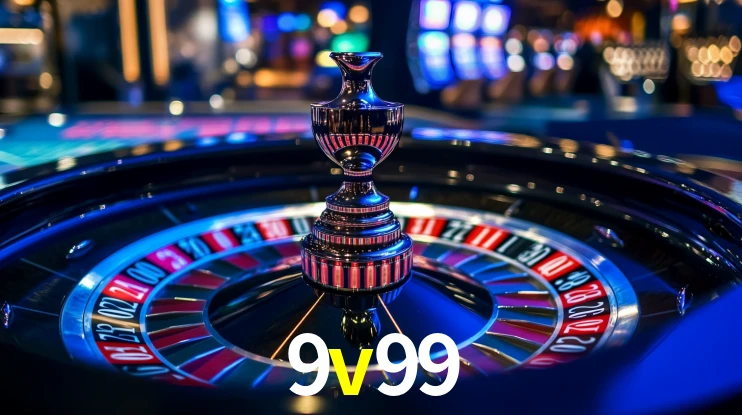 9v99: Jogos de Caça-Níqueis-Altas Recompensas, Roleta-Velocidade, Blackjack-Desafios Máximos